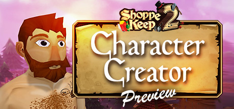 Shoppe Keep 2 Character Creator Preview Cover Image