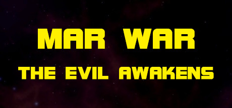 MAR WAR: The Evil Awakens header image