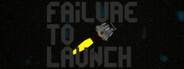 Failure to Launch