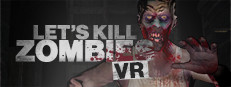 Let's Kill Zombies VR