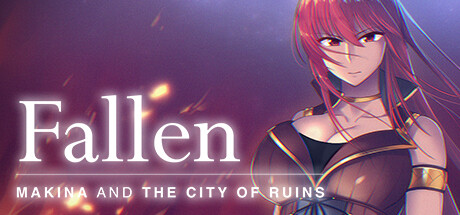 Fallen ~Makina and the City of Ruins~ Cover Image