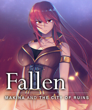 Fallen ~Makina and the City of Ruins~