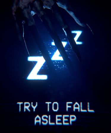 Try To Fall Asleep