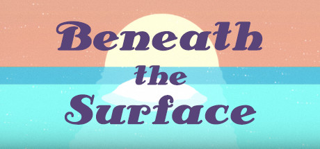 Beneath The Surface