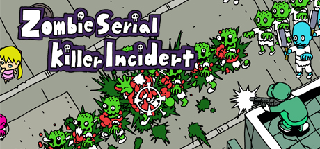 Zombie Serial Killer Incident header image