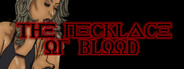 The Necklace of Blood