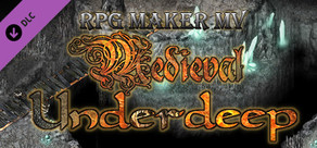 RPG Maker MV - Medieval: Underdeep