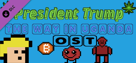 President Trump The Way In Uganda - OST thumbnail