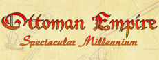 Ottoman Empire: Spectacular Millennium