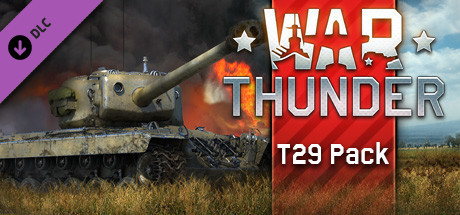 War Thunder - T29 Pack banner