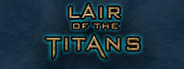 Lair of the Titans
