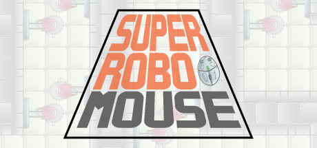 SUPER ROBO MOUSE Cover Image