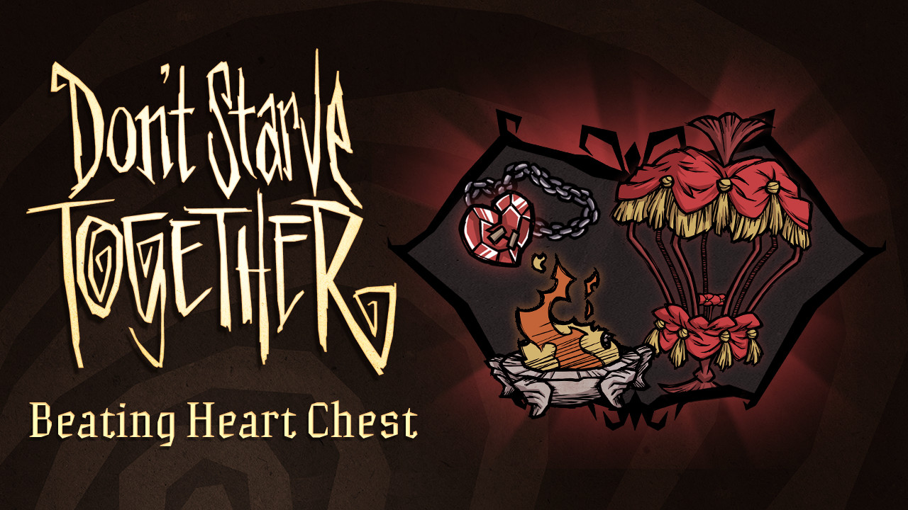 Don't Starve Together: Beating Heart Chest Featured Screenshot #1