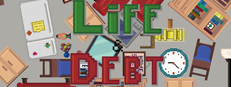 Life and Debt: A Real Life Simulator