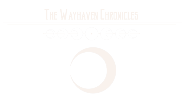 The Wayhaven Chronicles: Book One