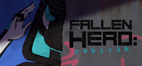 Image for Fallen Hero: Rebirth