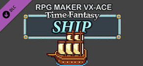 RPG Maker VX Ace - Time Fantasy Ship