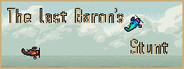The last Baron's stunt (Anime)