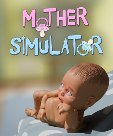 Mother Simulator