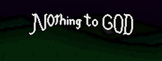 Nothing to God 게임 이미지