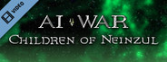 AI War: Children of Neinzul Trailer