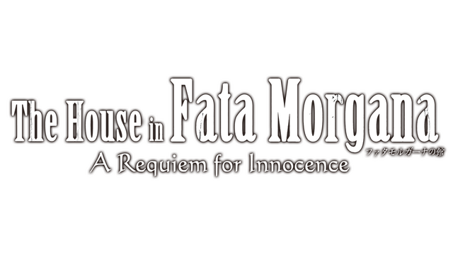 The House in Fata Morgana: A Requiem for Innocence