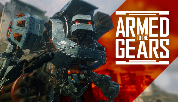 Armed to the Gears - Metacritic