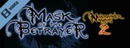 Neverwinter Nights 2: Mask of the Betrayer Trailer