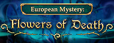 European Mystery: Flowers of Death Collector's Edition