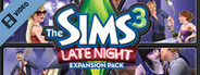 The Sims™ 3: Late Night Trailer