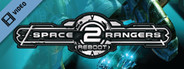 Space Rangers 2: Reboot Trailer