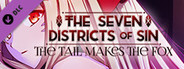 The Seven Districts of Sin: The Tail Makes the Fox - Episode 1 Deluxe Goodies