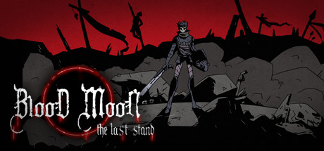 Blood Moon: The Last Stand Cover Image