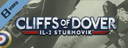 IL-2 Sturmovik: Cliffs of Dover Trailer