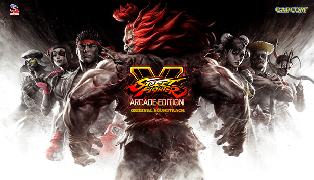 STREET FIGHTER V ARCADE EDITION ORIGINAL SOUNDTRACK - Album by Capcom Sound  Team