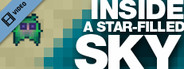 Inside a Star-Filled Sky Trailer