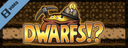Dwarfs!? Trailer
