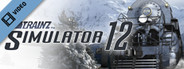 Trainz™ Simulator 12 - Gameplay Trailer