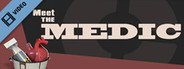 Team Fortress 2: Meet The Medic
