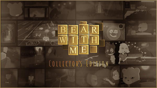 Bear With Me - Collector's Edition Upgrade for steam Bear With Me - Collector's Edition Upgrade for steam