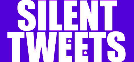 Silent Tweets [steam key]