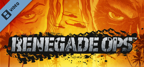 Renegade Ops - Gameplay Trailer (ESRB) banner