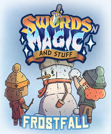 Swords 'n Magic and Stuff