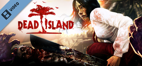 Dead Island - Fight Together Trailer (ESRB) banner