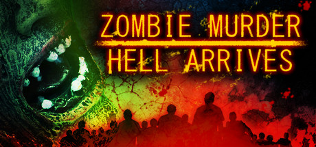 Zombie Murder Hell Arrives header image