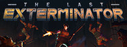 The Last Exterminator