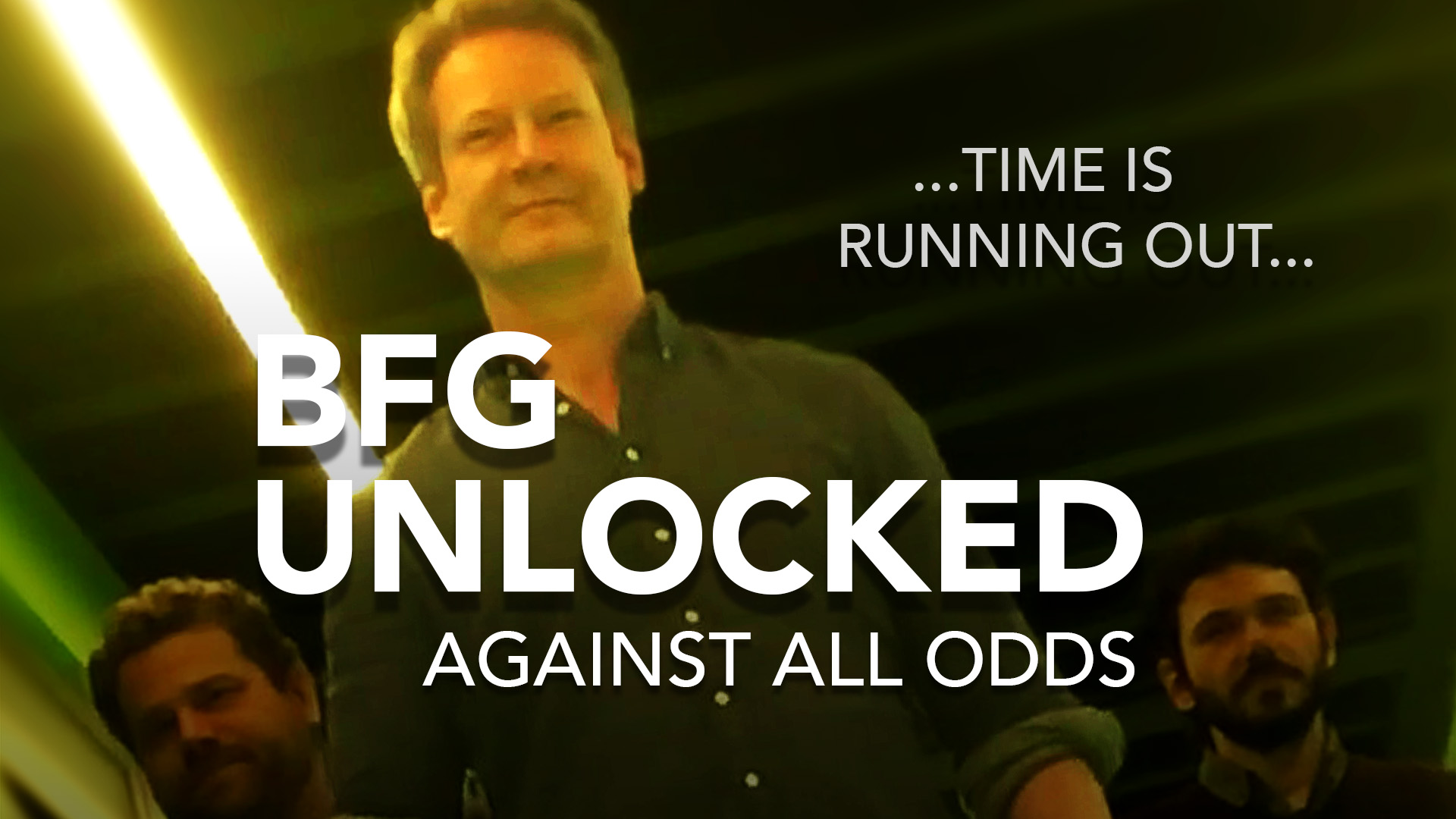 BFG Unlocked Against All Odds #3