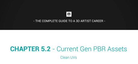 ULTIMATE Career Guide: 3D Artist: Current Gen PBR Assets (Clean UVs) banner