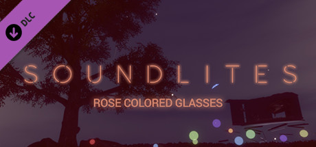 SoundLites: Rose Colored Glasses banner image