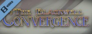 The Blackwell Bundle Trailer